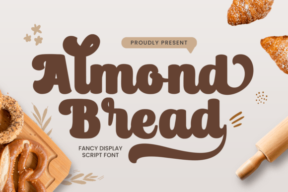 Almond Bread: A Bold Script Amp for Authentic Branding