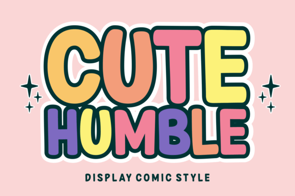 Cute Humble: A Playful Display Font for Modern Brands