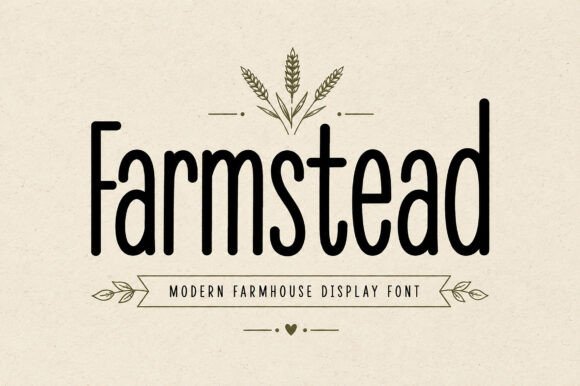 Farmstead Fonts and Display for Modern Publishing
