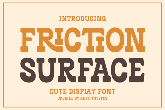 Friction Surface Fonts: A Designer's Review of This Bold Display