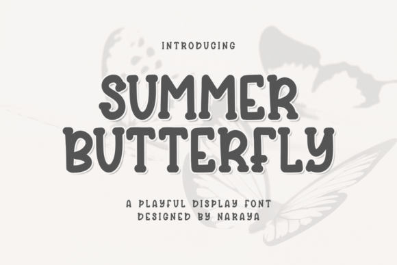 Summer Butterfly: A Playful Display Fonts Review for Publishers