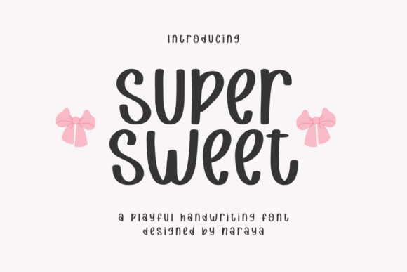 Super Sweet Fonts: A Display Review for Digital Sellers